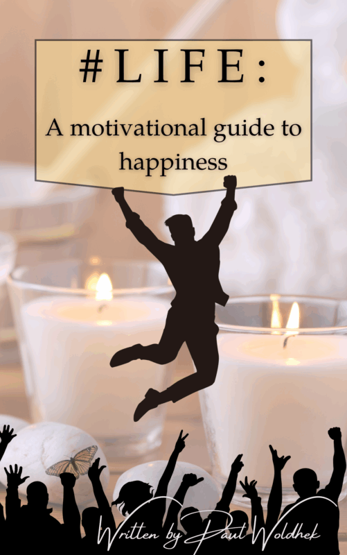 A Motivational Guide to Happiness